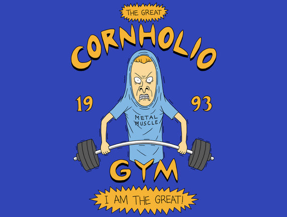 Cornholio's Gym