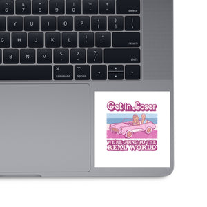 We're Going To The Real World