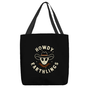 Howdy Earthlings