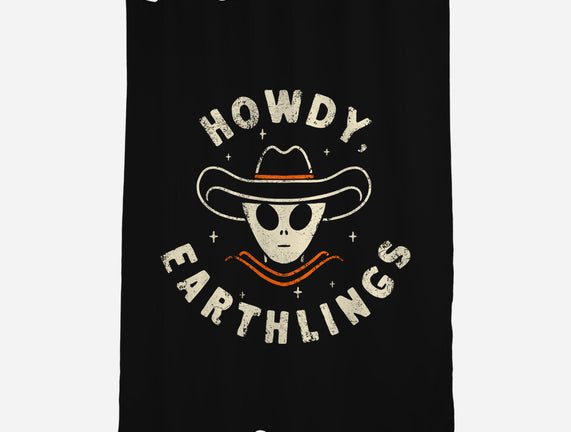 Howdy Earthlings