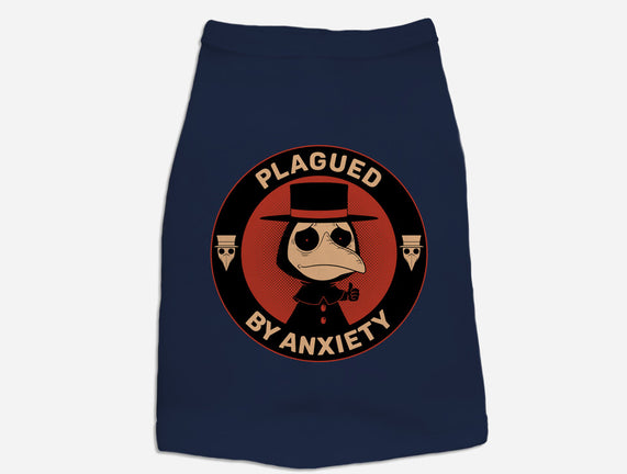 Plagued By Anxiety