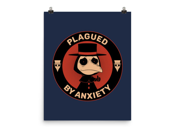 Plagued By Anxiety