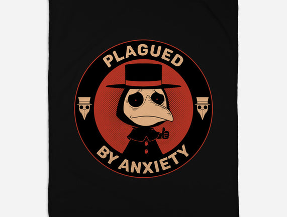 Plagued By Anxiety