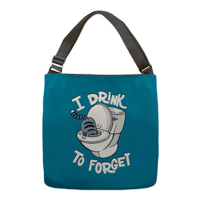 I Drink To Forget