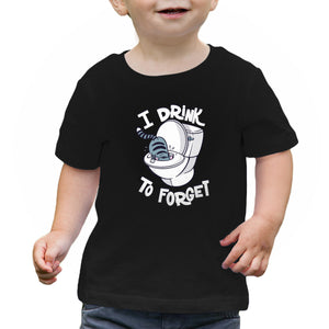I Drink To Forget