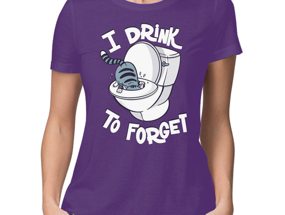 I Drink To Forget