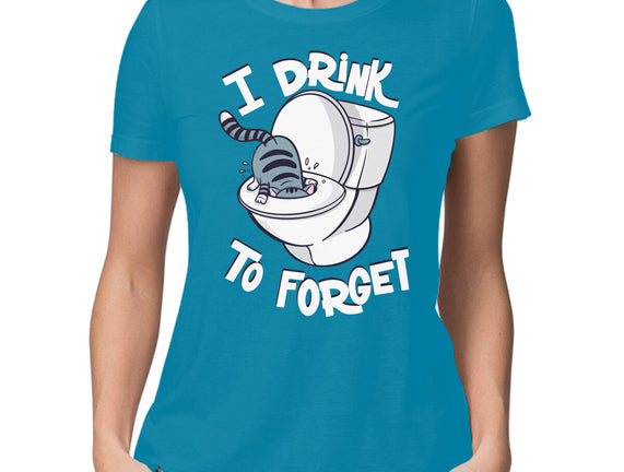 I Drink To Forget