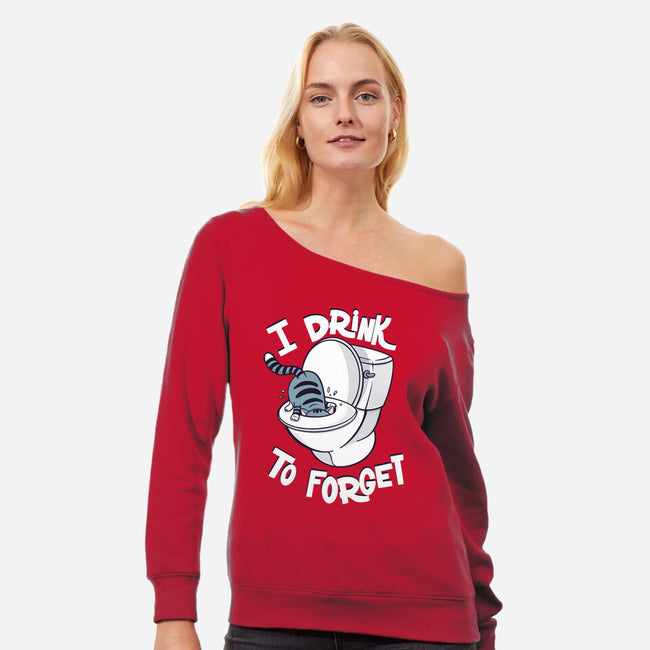 I Drink To Forget-Womens-Off Shoulder-Sweatshirt-Freecheese