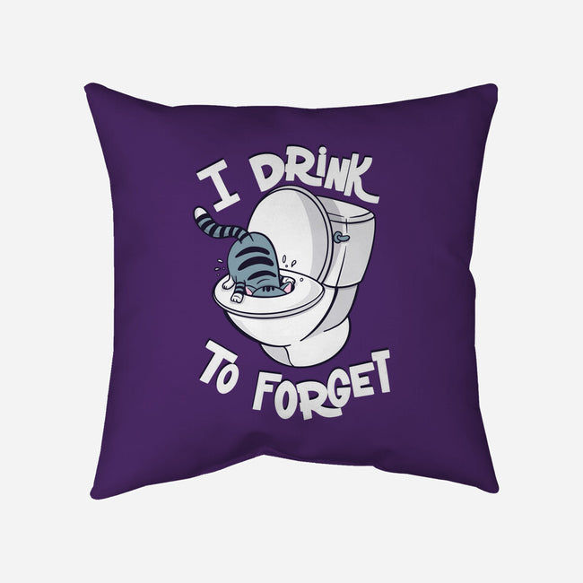 I Drink To Forget-None-Non-Removable Cover w Insert-Throw Pillow-Freecheese