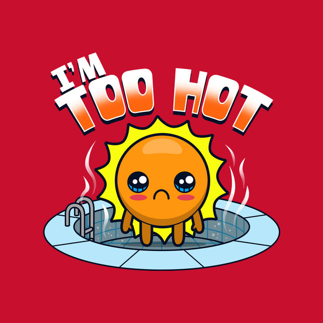 I'm Too Hot-None-Mug-Drinkware-Boggs Nicolas