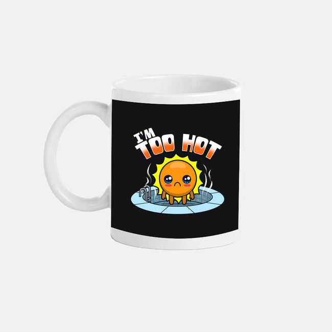 I'm Too Hot-None-Mug-Drinkware-Boggs Nicolas