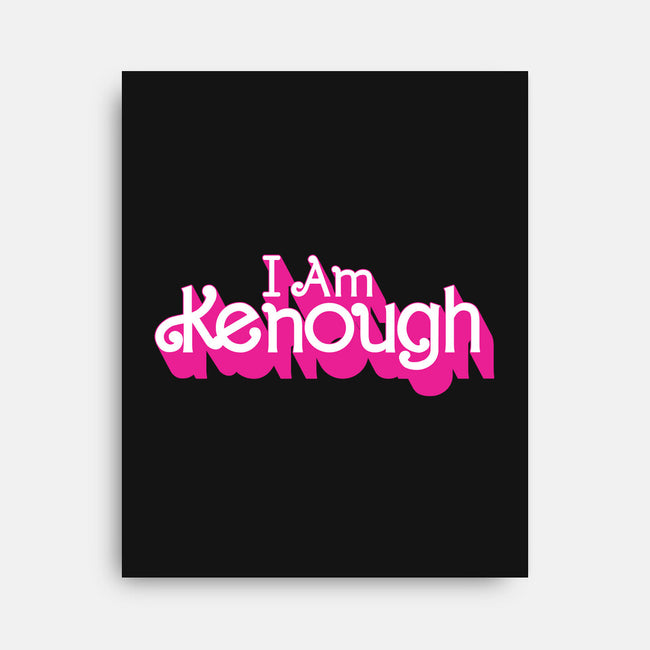 I Am Kenough-None-Stretched-Canvas-rocketman_art
