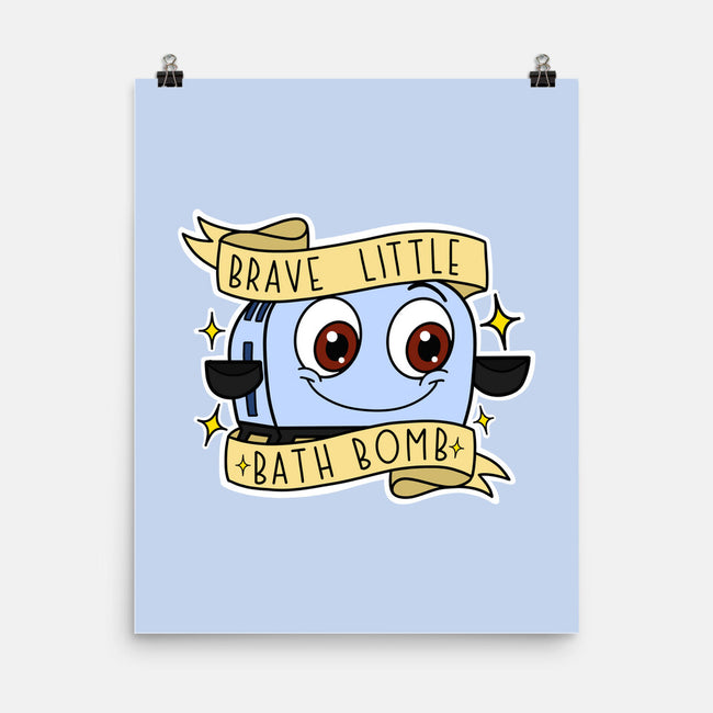 Brave Little Bath Bomb-None-Matte-Poster-Alexhefe