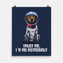 I Am An Astronaut-None-Matte-Poster-zascanauta