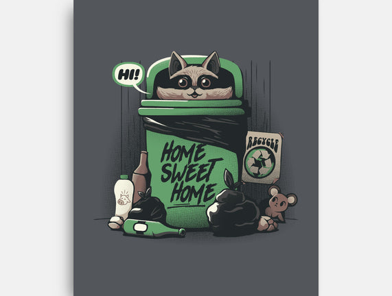 Home Sweet Home Garbage Raccoon