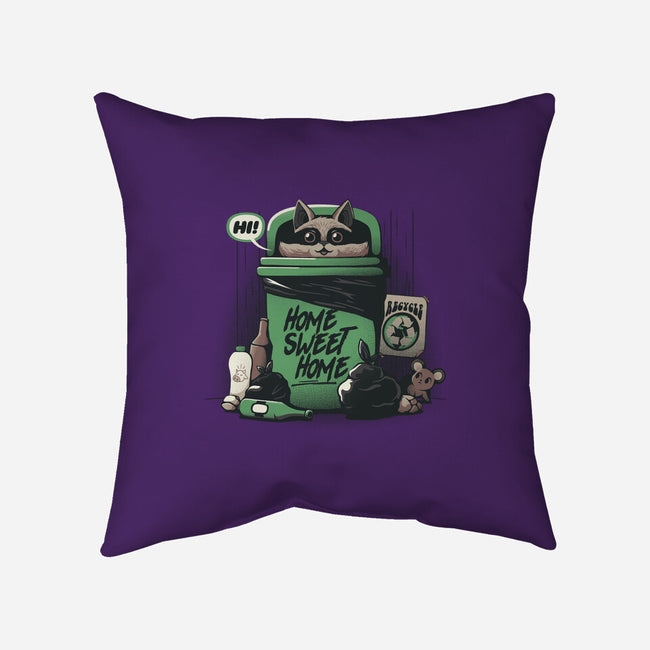 Home Sweet Home Garbage Raccoon-None-Non-Removable Cover w Insert-Throw Pillow-tobefonseca