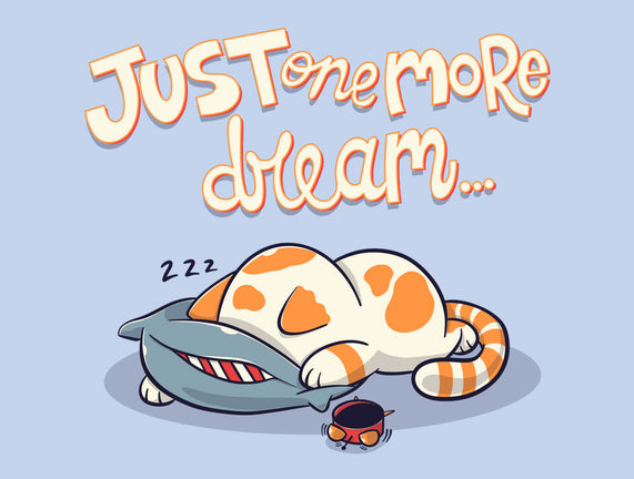 Just One More Dream