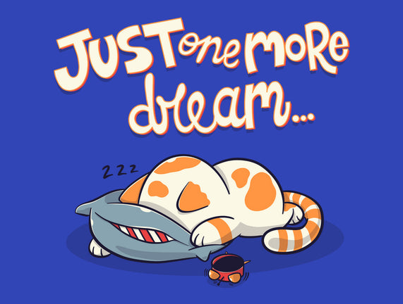 Just One More Dream