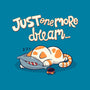 Just One More Dream-None-Removable Cover w Insert-Throw Pillow-Freecheese