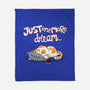 Just One More Dream-None-Fleece-Blanket-Freecheese