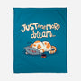 Just One More Dream-None-Fleece-Blanket-Freecheese