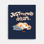 Just One More Dream-None-Stretched-Canvas-Freecheese