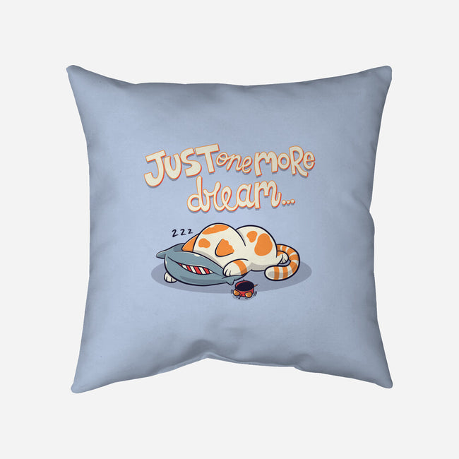 Just One More Dream-None-Non-Removable Cover w Insert-Throw Pillow-Freecheese