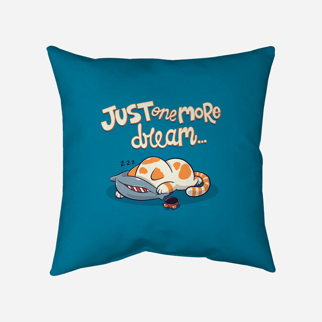 Just One More Dream-None-Non-Removable Cover w Insert-Throw Pillow-Freecheese