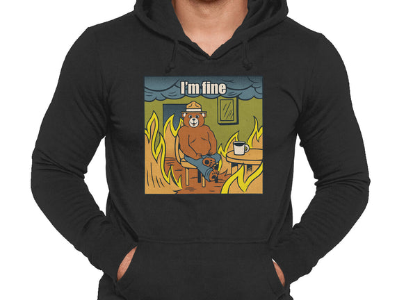 I'm Fine Bear Fire Meme