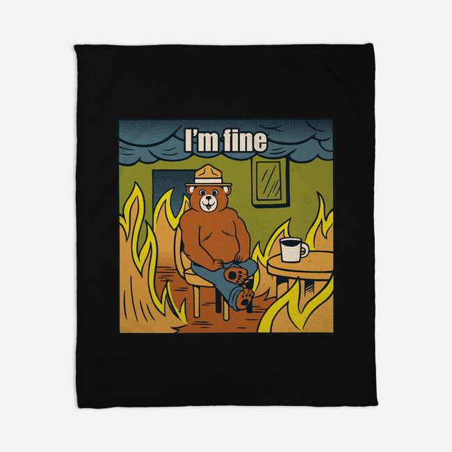 I'm Fine Bear Fire Meme-None-Fleece-Blanket-tobefonseca