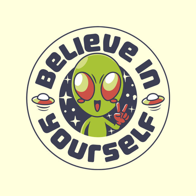 Believe In Yourself Alien-None-Non-Removable Cover w Insert-Throw Pillow-tobefonseca