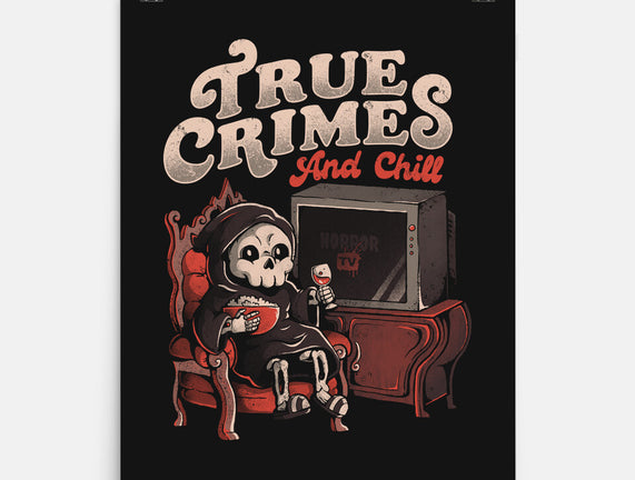 True Crimes And Chill