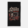 True Crimes And Chill-None-Beach-Towel-eduely