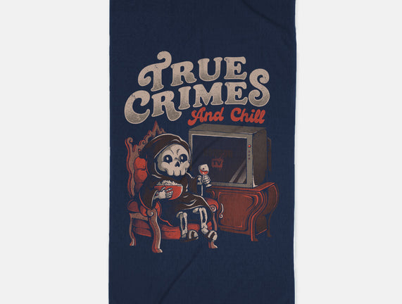 True Crimes And Chill