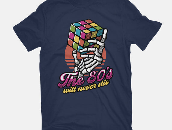 80s Will Never Die