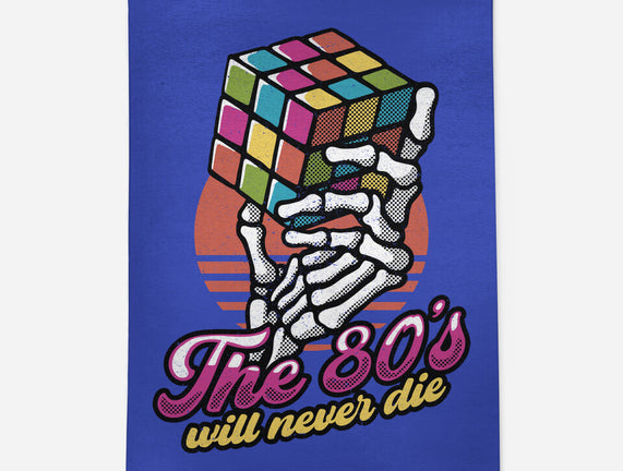 80s Will Never Die