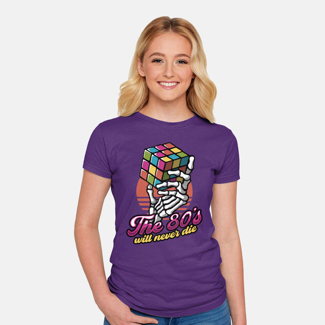 80s Will Never Die-Womens-Fitted-Tee-tobefonseca