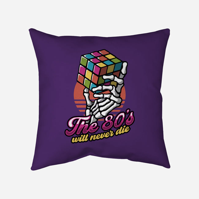 80s Will Never Die-None-Non-Removable Cover w Insert-Throw Pillow-tobefonseca