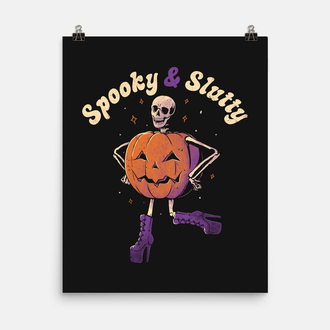 Spooky And Slutty-None-Matte-Poster-eduely