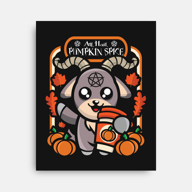 All Hail Pumpkin Spice-None-Stretched-Canvas-jrberger