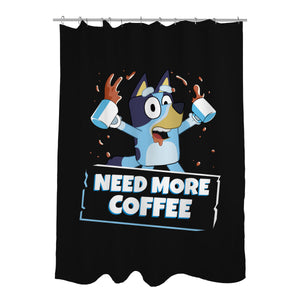 Bluey Needs More Coffee