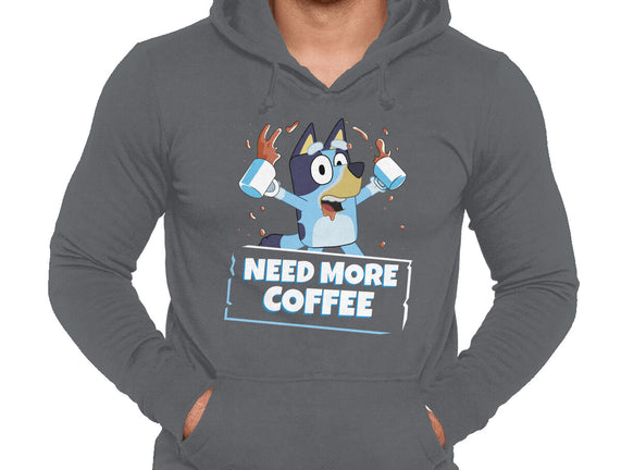 Bluey Needs More Coffee