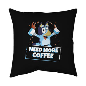 Bluey Needs More Coffee