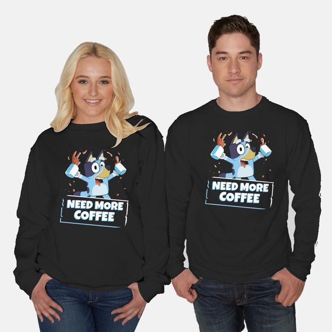 Bluey Needs More Coffee-Unisex-Crew Neck-Sweatshirt-MaxoArt