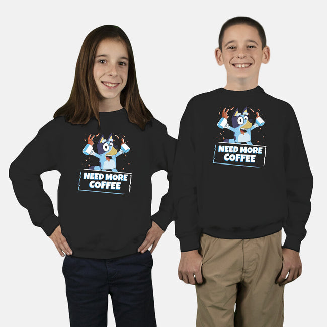 Bluey Needs More Coffee-Youth-Crew Neck-Sweatshirt-MaxoArt