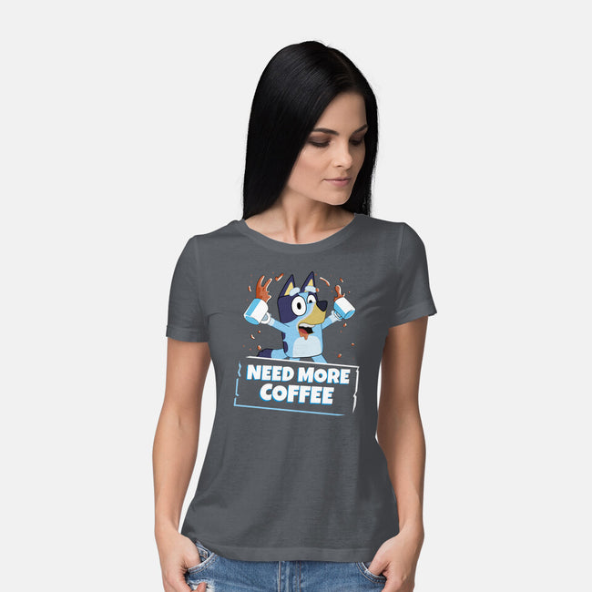 Bluey Needs More Coffee-Womens-Basic-Tee-MaxoArt