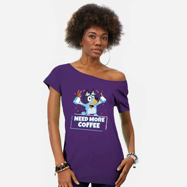 Bluey Needs More Coffee-Womens-Off Shoulder-Tee-MaxoArt