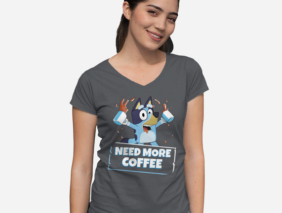 Bluey Needs More Coffee