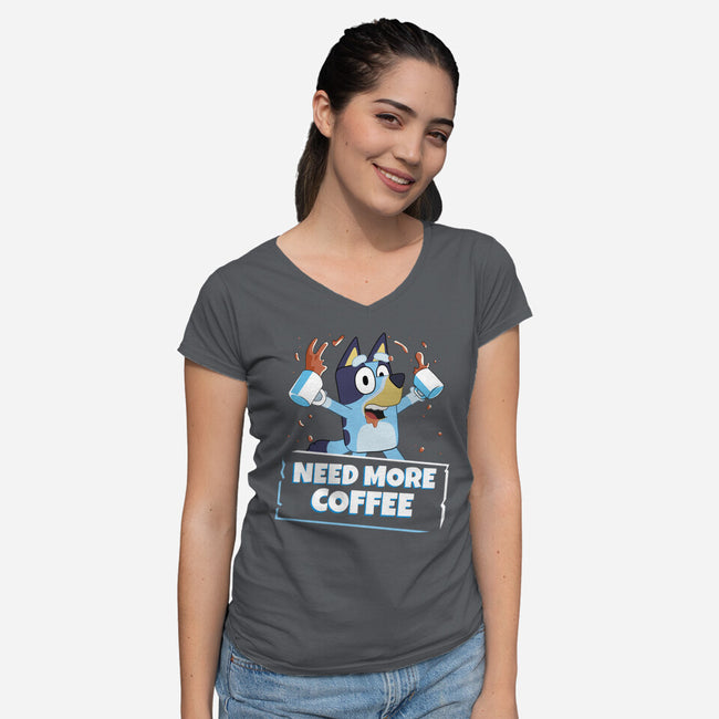 Bluey Needs More Coffee-Womens-V-Neck-Tee-MaxoArt