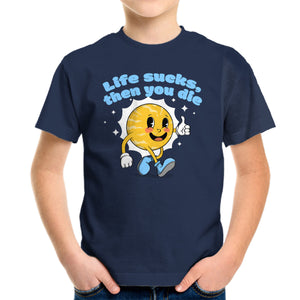 Life Sucks